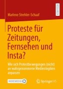 Cover-Bild zum Titel 'Proteste für Zeitungen, Fernsehen und Insta?' von 'Marlene Strehler-Schaaf'