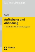 Cover-Bild zum Titel 'Aufhebung und Abfindung' von 'Martin J. Reufels'