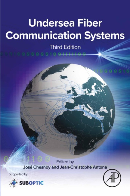 Undersea Fiber Communication Systems - 