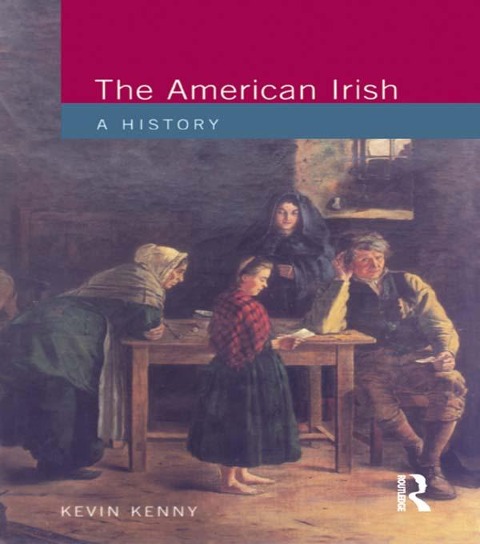 The American Irish - Kevin Kenny