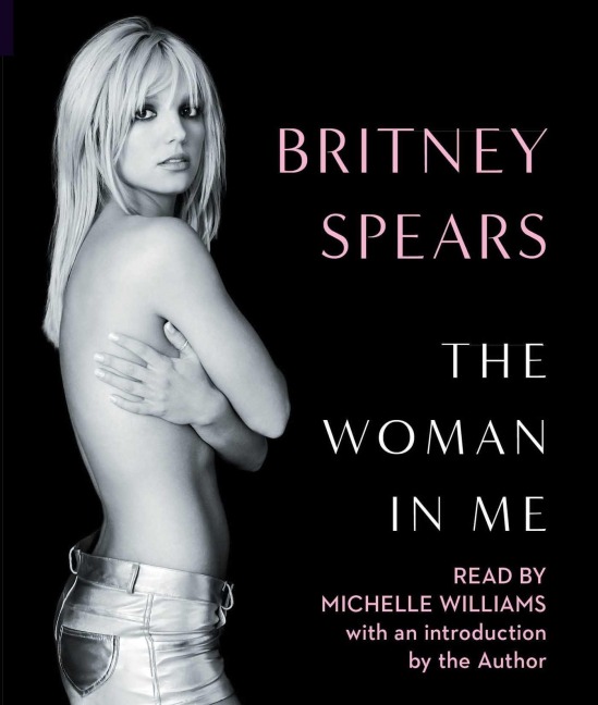 The Woman in Me - Britney Spears