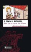 Cover-Bild zum Titel 'Die Herren von Buchhorn' von 'Birgit Erwin, Ulrich Buchhorn'