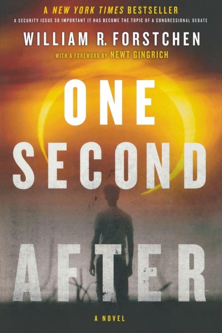 One Second After - William R. Forstchen