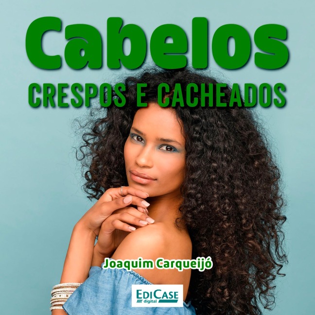 Audiobook Cabelos Crespos e Cacheados - Edicase