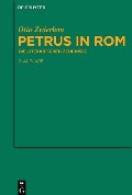 Petrus in Rom - Otto Zwierlein