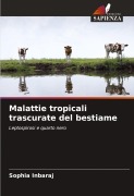 Cover-Bild zum Titel 'Malattie tropicali trascurate del bestiame' von 'Sophia Inbaraj'