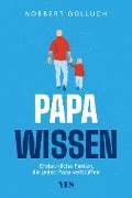 Cover-Bild zum Titel 'Papa-Wissen' von 'Norbert Golluch'