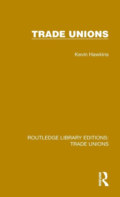 Trade Unions - Kevin Hawkins