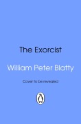 Cover-Bild zum Titel 'The Exorcist' von 'William Peter Blatty'