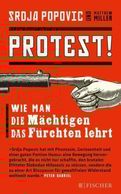 Protest! - Srdja Popovic, Matthew Miller