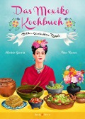 Cover-Bild zum Titel 'Das Mexiko Kochbuch' von 'Rosita Garcia'
