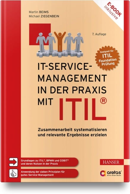 IT-Service-Management in der Praxis mit ITIL® - Martin Beims, Michael Ziegenbein