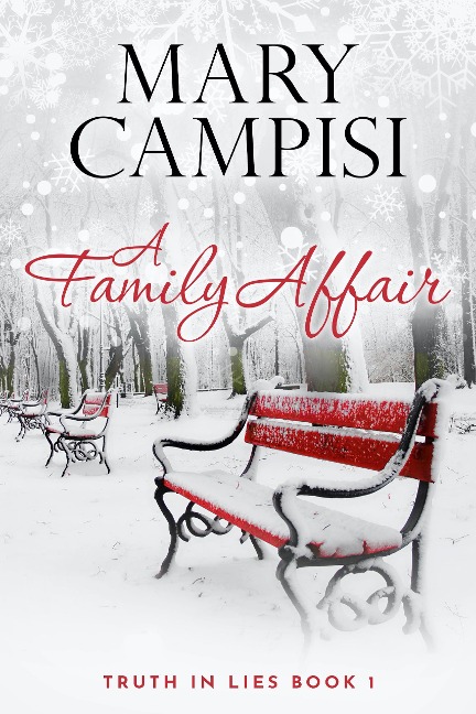 A Family Affair (Truth in Lies, #1) - Mary Campisi
