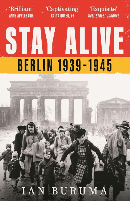 Stay Alive - Ian Buruma