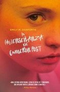 Cover-Bild zum Titel 'Desenseñanza de Cameron Post, La' von 'Emily M Danforth'