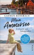 Mein Ammersee - Carmen Rohrbach