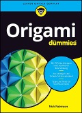 Cover-Bild zum Titel 'Origami für Dummies' von 'Nick Robinson'