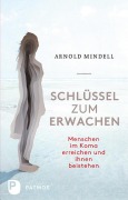 Cover-Bild zum Titel 'Schlüssel zum Erwachen' von 'Arnold Mindell'