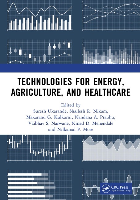 Technologies for Energy, Agriculture, and Healthcare - 