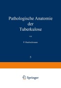 Cover-Bild zum Titel 'Pathologische Anatomie der Tuberkulose' von 'P. Huebschmann'