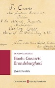 Cover-Bild zum Titel 'Bach: concerti brandeburghesi. Dentro la musica' von ''