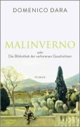 Cover-Bild zum Titel 'Malinverno oder Die Bibliothek der verlorenen Geschichten' von 'Domenico Dara'