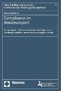 Compliance im Amateursport - Moritz Wellerdick