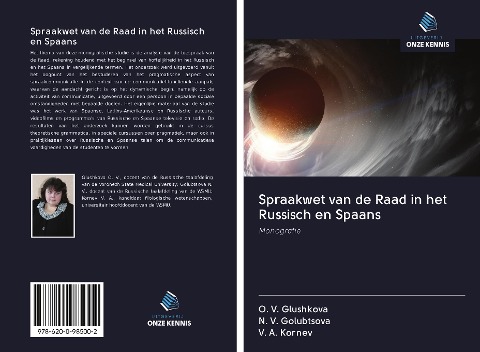 Spraakwet van de Raad in het Russisch en Spaans - O. V. Glushkova, N. V. Golubtsova, V. A. Kornev