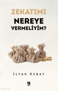 Cover-Bild zum Titel 'Zekatimi Nereye Vermeliyim' von 'Ilyas Özbay'