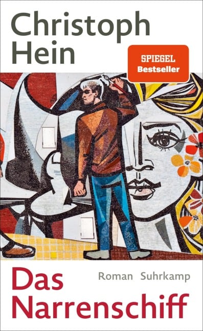 Das Narrenschiff - Christoph Hein