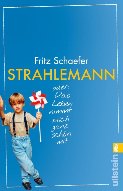 Strahlemann - Fritz Schaefer
