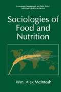 Cover-Bild zum Titel 'Sociologies of Food and Nutrition' von 'Wm. Alex McIntosh'
