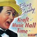Cover-Bild zum Titel 'Kraft Music Hall Time' von 'Bing Crosby'
