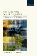 Cover-Bild zum Titel 'The European Court of Justice and the Policy Process' von 'Susanne K. Schmidt'