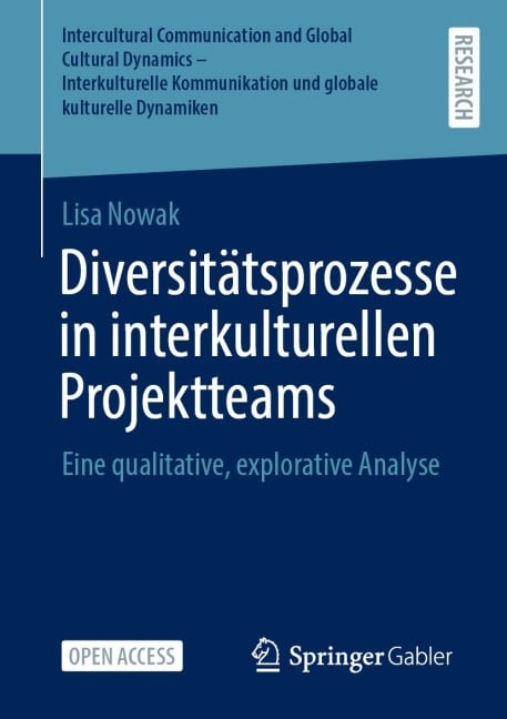 Diversitätsprozesse in interkulturellen Projektteams - Lisa Nowak