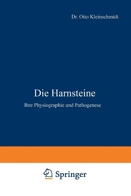 Die Harnsteine - Otto Kleinschmidt, L. Aschoff
