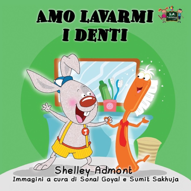 Amo lavarmi i denti - Shelley Admont, Kidkiddos Books
