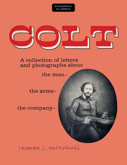 Colt - James L Mitchell