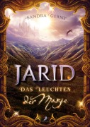 Jarid - Das Leuchten der Magie - Sandra Gernt
