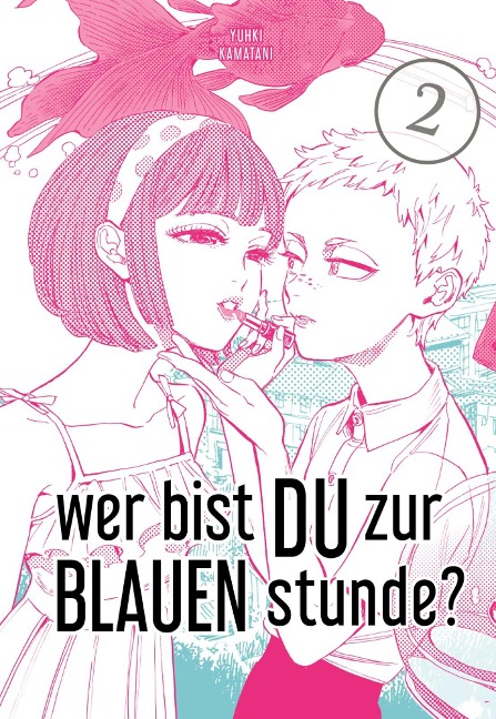 Wer bist du zur Blauen Stunde? 2 - Yuhki Kamatani