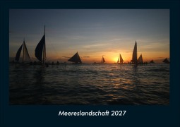 Cover-Bild zum Titel 'Meereslandschaft 2027 Fotokalender DIN A4' von 'Tobias Schmitt, Kevin Heber'