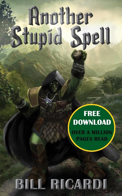 Another Stupid Spell (Another Stupid Trilogy, #1) - Bill Ricardi