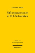 Haftungsadressaten in DLT-Netzwerken - Till von Poser