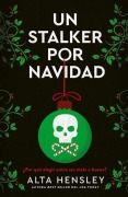 Cover-Bild zum Titel 'Un Stalker Por Navidad' von 'Alta Hensley'