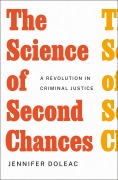 Cover-Bild zum Titel 'The Science of Second Chances' von 'Jennifer Doleac'