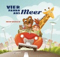 Cover-Bild zum Titel 'Vier fahrn ans Meer' von 'Birgit Schössow'