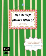 Cover-Bild zum Titel 'Journal: Das Museum meiner Erfolge' von ''