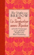 Cover-Bild zum Titel 'Ein Bernhardiner namens Möpschen. Sonderausgabe' von 'Ilse Gräfin von Bredow'