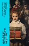 Cover-Bild zum Titel 'Die schönsten Weihnachtsbücher von Else Ury' von 'Josephine Siebe, Ottilie Wildermuth, Luise Glass, Agnes Sapper, Selma Lagerlöf'