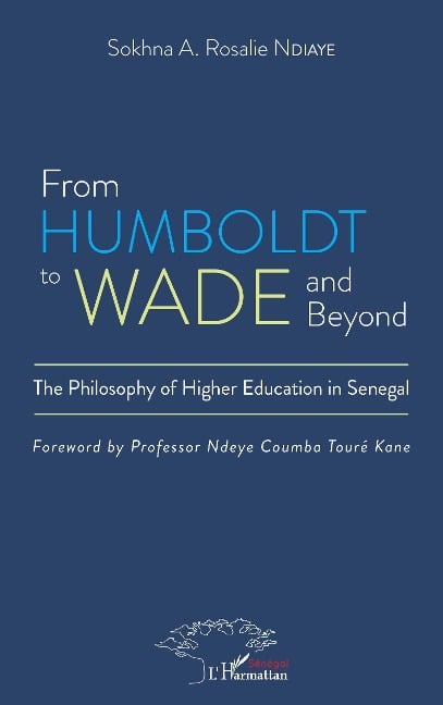 From Humboldt to Wade and beyond - Ndiaye